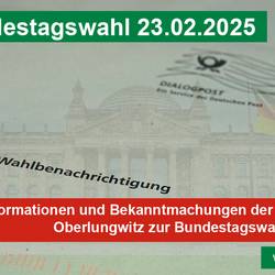 Informationen der Stadt Oberlungwitz zur Bundestagswahl 2025 ©Stadtverwaltung Oberlungwitz