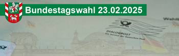 Informationen der Stadt Oberlungwitz zur Bundestagswahl 2025